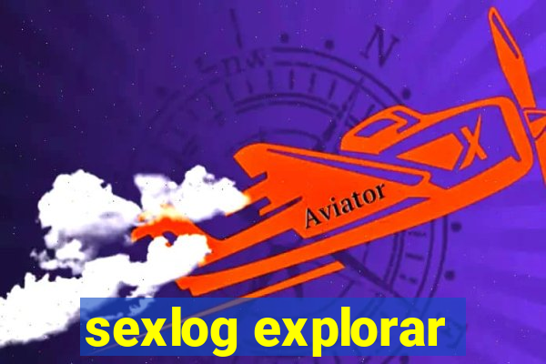 sexlog explorar